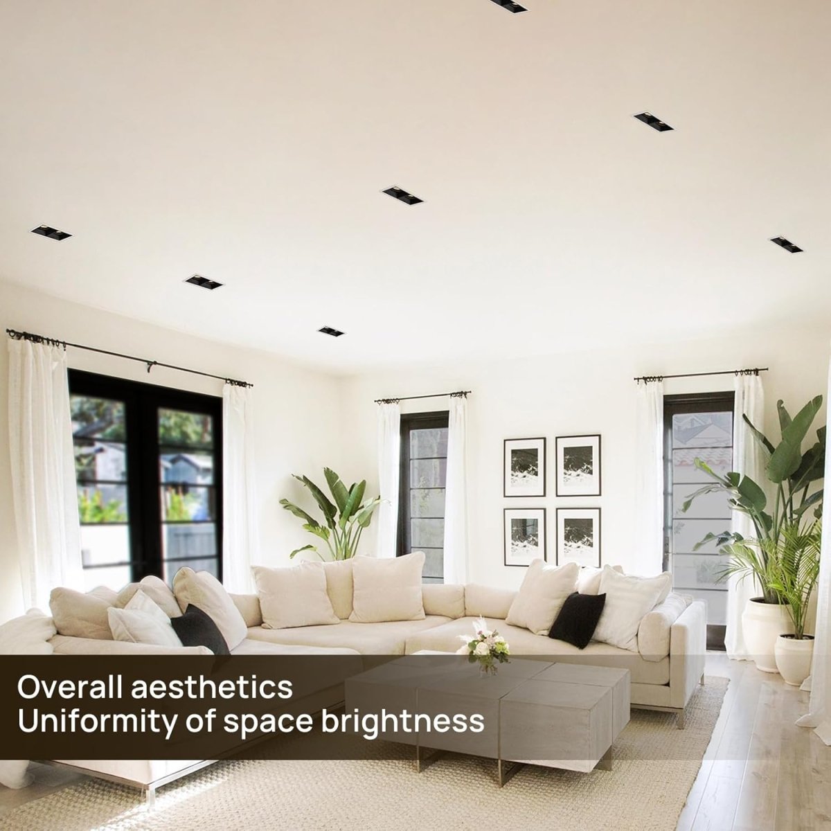 Overall aesthetics uniformity of space brightness