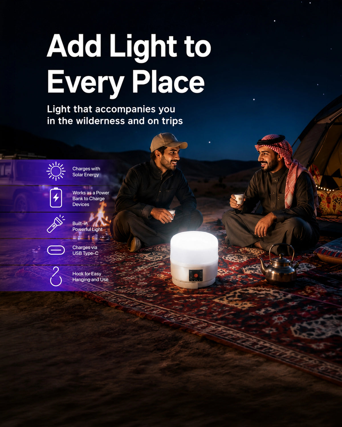 A portable cylindrical LED light glowing on a patterned rug at night, with two men sitting nearby and desert scenery in the background. Large text reads 'Add Light to Every Place' with feature icons along the bottom.